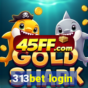 313bet login